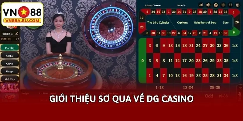 Giới thiệu sơ qua về DG casino