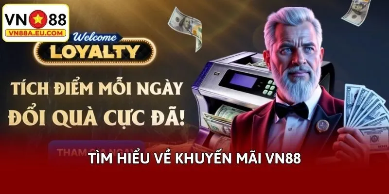 Tìm hiểu về khuyến mãi VN88